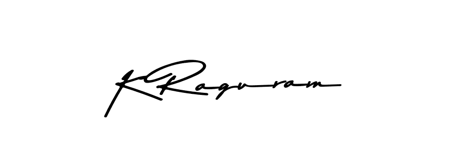 How to make K Raguram name signature. Use Asem Kandis PERSONAL USE style for creating short signs online. This is the latest handwritten sign. K Raguram signature style 9 images and pictures png