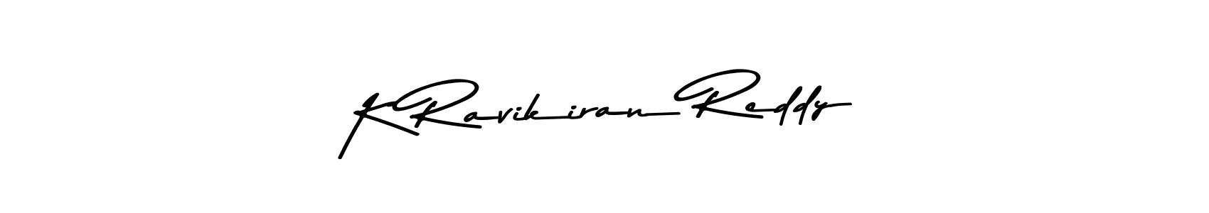 K Ravikiran Reddy stylish signature style. Best Handwritten Sign (Asem Kandis PERSONAL USE) for my name. Handwritten Signature Collection Ideas for my name K Ravikiran Reddy. K Ravikiran Reddy signature style 9 images and pictures png