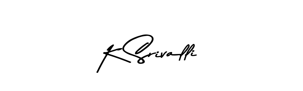 Check out images of Autograph of K Srivalli name. Actor K Srivalli Signature Style. Asem Kandis PERSONAL USE is a professional sign style online. K Srivalli signature style 9 images and pictures png