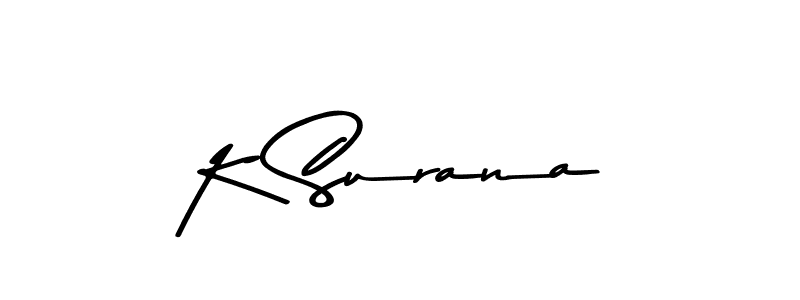 How to make K Surana name signature. Use Asem Kandis PERSONAL USE style for creating short signs online. This is the latest handwritten sign. K Surana signature style 9 images and pictures png