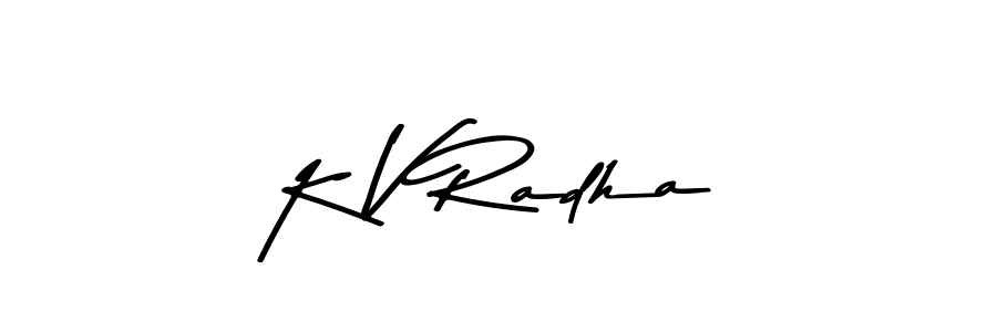 Make a beautiful signature design for name K V Radha. With this signature (Asem Kandis PERSONAL USE) style, you can create a handwritten signature for free. K V Radha signature style 9 images and pictures png