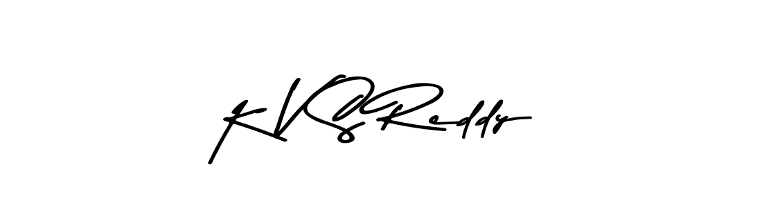 K V S Reddy stylish signature style. Best Handwritten Sign (Asem Kandis PERSONAL USE) for my name. Handwritten Signature Collection Ideas for my name K V S Reddy. K V S Reddy signature style 9 images and pictures png