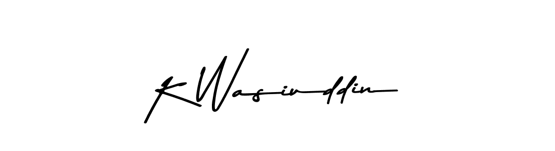Design your own signature with our free online signature maker. With this signature software, you can create a handwritten (Asem Kandis PERSONAL USE) signature for name K Wasiuddin. K Wasiuddin signature style 9 images and pictures png