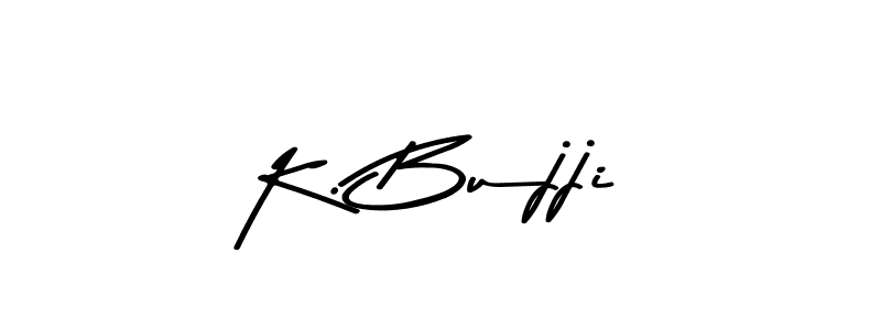 Also You can easily find your signature by using the search form. We will create K. Bujji name handwritten signature images for you free of cost using Asem Kandis PERSONAL USE sign style. K. Bujji signature style 9 images and pictures png