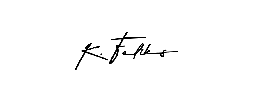 How to make K. Feliks signature? Asem Kandis PERSONAL USE is a professional autograph style. Create handwritten signature for K. Feliks name. K. Feliks signature style 9 images and pictures png