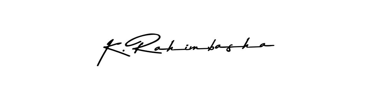 Use a signature maker to create a handwritten signature online. With this signature software, you can design (Asem Kandis PERSONAL USE) your own signature for name K. Rahimbasha. K. Rahimbasha signature style 9 images and pictures png