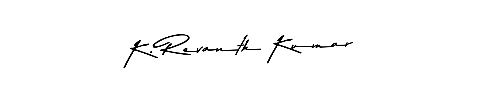 Make a beautiful signature design for name K. Revanth Kumar. With this signature (Asem Kandis PERSONAL USE) style, you can create a handwritten signature for free. K. Revanth Kumar signature style 9 images and pictures png