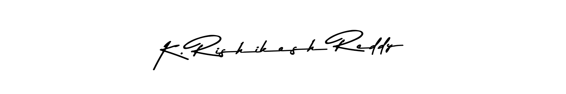 Also You can easily find your signature by using the search form. We will create K. Rishikesh Reddy name handwritten signature images for you free of cost using Asem Kandis PERSONAL USE sign style. K. Rishikesh Reddy signature style 9 images and pictures png