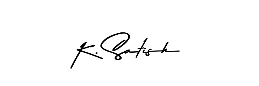 Once you've used our free online signature maker to create your best signature Asem Kandis PERSONAL USE style, it's time to enjoy all of the benefits that K. Satish name signing documents. K. Satish signature style 9 images and pictures png