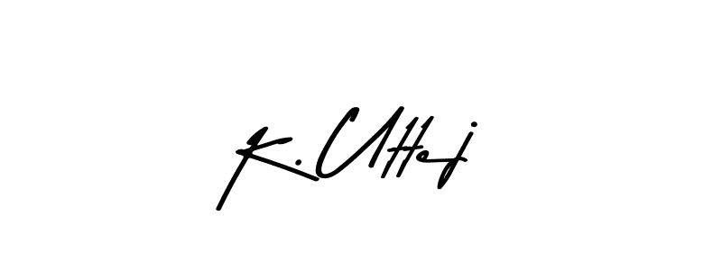 How to make K. Uttej signature? Asem Kandis PERSONAL USE is a professional autograph style. Create handwritten signature for K. Uttej name. K. Uttej signature style 9 images and pictures png