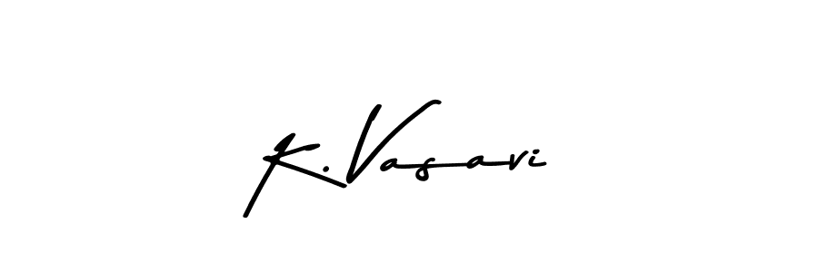 Make a beautiful signature design for name K. Vasavi. With this signature (Asem Kandis PERSONAL USE) style, you can create a handwritten signature for free. K. Vasavi signature style 9 images and pictures png