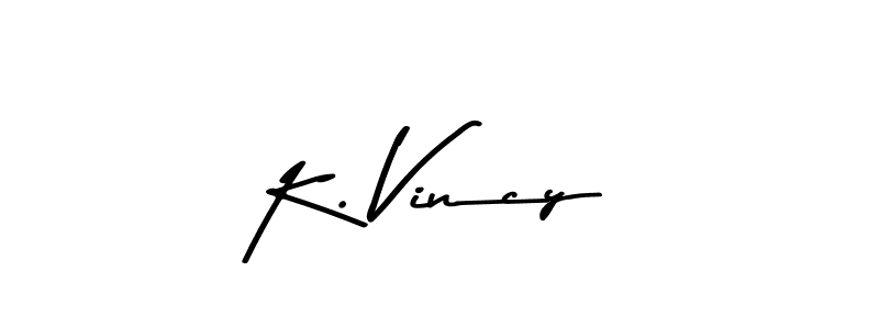 Asem Kandis PERSONAL USE is a professional signature style that is perfect for those who want to add a touch of class to their signature. It is also a great choice for those who want to make their signature more unique. Get K. Vincy name to fancy signature for free. K. Vincy signature style 9 images and pictures png