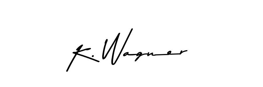 Make a beautiful signature design for name K. Wagner. With this signature (Asem Kandis PERSONAL USE) style, you can create a handwritten signature for free. K. Wagner signature style 9 images and pictures png