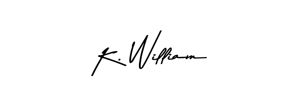 Make a short K. William signature style. Manage your documents anywhere anytime using Asem Kandis PERSONAL USE. Create and add eSignatures, submit forms, share and send files easily. K. William signature style 9 images and pictures png