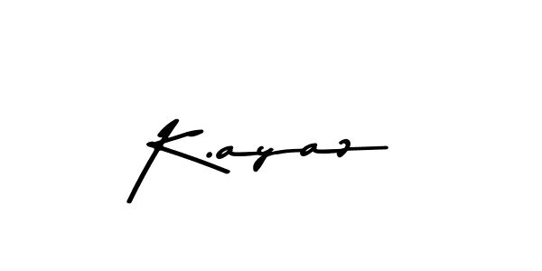 Check out images of Autograph of K.ayaz name. Actor K.ayaz Signature Style. Asem Kandis PERSONAL USE is a professional sign style online. K.ayaz signature style 9 images and pictures png
