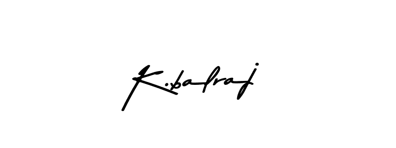 How to make K.balraj signature? Asem Kandis PERSONAL USE is a professional autograph style. Create handwritten signature for K.balraj name. K.balraj signature style 9 images and pictures png