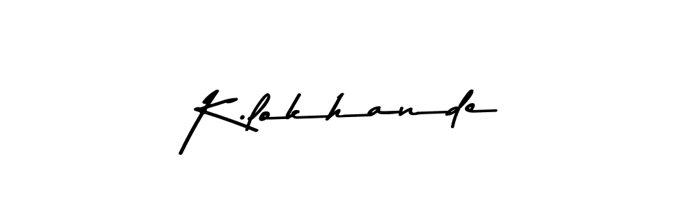 How to make K.lokhande signature? Asem Kandis PERSONAL USE is a professional autograph style. Create handwritten signature for K.lokhande name. K.lokhande signature style 9 images and pictures png