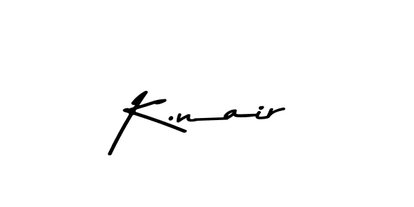 Design your own signature with our free online signature maker. With this signature software, you can create a handwritten (Asem Kandis PERSONAL USE) signature for name K.nair. K.nair signature style 9 images and pictures png