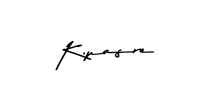 Design your own signature with our free online signature maker. With this signature software, you can create a handwritten (Asem Kandis PERSONAL USE) signature for name K.pasre. K.pasre signature style 9 images and pictures png