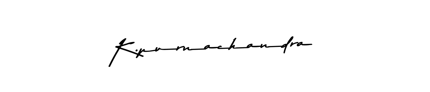 Make a beautiful signature design for name K.purnachandra. With this signature (Asem Kandis PERSONAL USE) style, you can create a handwritten signature for free. K.purnachandra signature style 9 images and pictures png