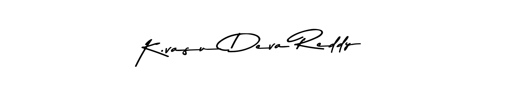 Make a beautiful signature design for name K.vasu Deva Reddy. With this signature (Asem Kandis PERSONAL USE) style, you can create a handwritten signature for free. K.vasu Deva Reddy signature style 9 images and pictures png