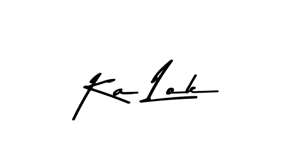 Make a beautiful signature design for name Ka Lok. With this signature (Asem Kandis PERSONAL USE) style, you can create a handwritten signature for free. Ka Lok signature style 9 images and pictures png
