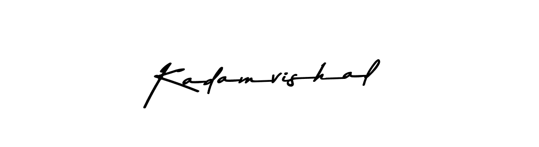 Kadamvishal stylish signature style. Best Handwritten Sign (Asem Kandis PERSONAL USE) for my name. Handwritten Signature Collection Ideas for my name Kadamvishal. Kadamvishal signature style 9 images and pictures png