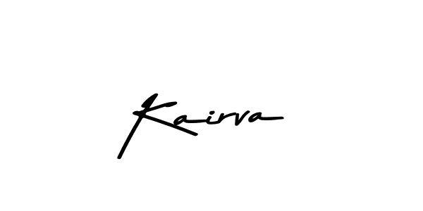 How to make Kairva name signature. Use Asem Kandis PERSONAL USE style for creating short signs online. This is the latest handwritten sign. Kairva signature style 9 images and pictures png