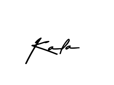 Create a beautiful signature design for name Kala. With this signature (Asem Kandis PERSONAL USE) fonts, you can make a handwritten signature for free. Kala signature style 9 images and pictures png