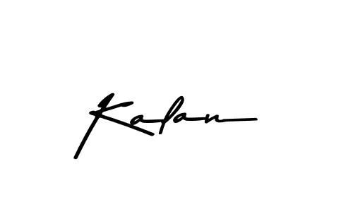 Similarly Asem Kandis PERSONAL USE is the best handwritten signature design. Signature creator online .You can use it as an online autograph creator for name Kalan. Kalan signature style 9 images and pictures png