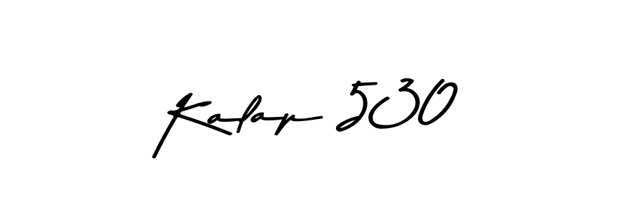 Also we have Kalap 530 name is the best signature style. Create professional handwritten signature collection using Asem Kandis PERSONAL USE autograph style. Kalap 530 signature style 9 images and pictures png