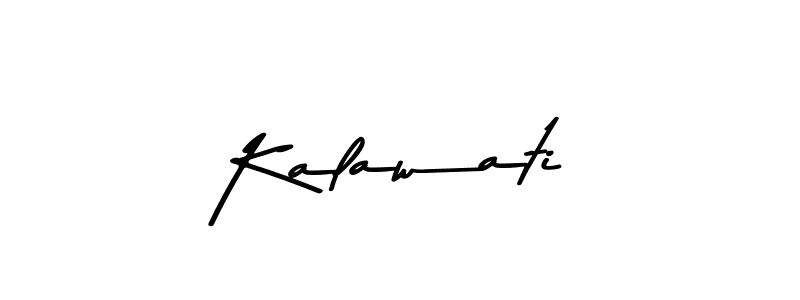 You should practise on your own different ways (Asem Kandis PERSONAL USE) to write your name (Kalawati) in signature. don't let someone else do it for you. Kalawati signature style 9 images and pictures png