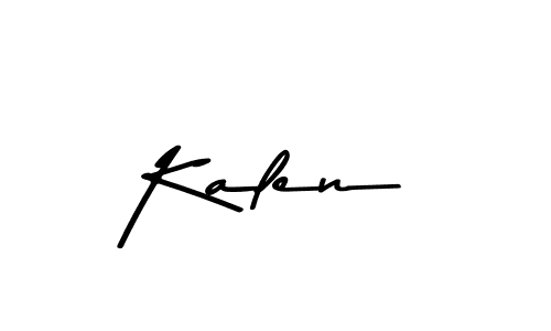 Design your own signature with our free online signature maker. With this signature software, you can create a handwritten (Asem Kandis PERSONAL USE) signature for name Kalen. Kalen signature style 9 images and pictures png