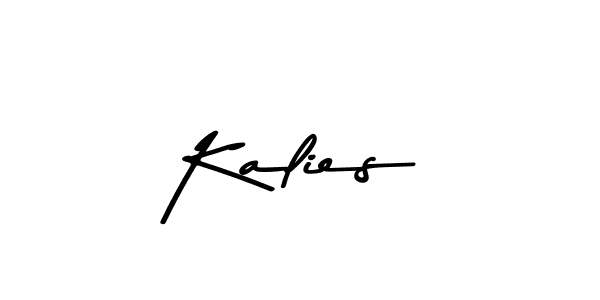Also we have Kalies name is the best signature style. Create professional handwritten signature collection using Asem Kandis PERSONAL USE autograph style. Kalies signature style 9 images and pictures png