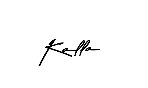 Make a beautiful signature design for name Kalla. With this signature (Asem Kandis PERSONAL USE) style, you can create a handwritten signature for free. Kalla signature style 9 images and pictures png