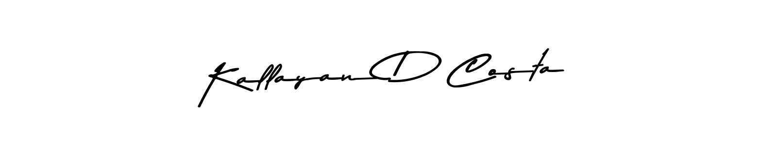 Make a beautiful signature design for name Kallayan D Costa. With this signature (Asem Kandis PERSONAL USE) style, you can create a handwritten signature for free. Kallayan D Costa signature style 9 images and pictures png