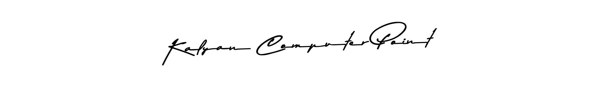 How to make Kalyan Computer Point name signature. Use Asem Kandis PERSONAL USE style for creating short signs online. This is the latest handwritten sign. Kalyan Computer Point signature style 9 images and pictures png