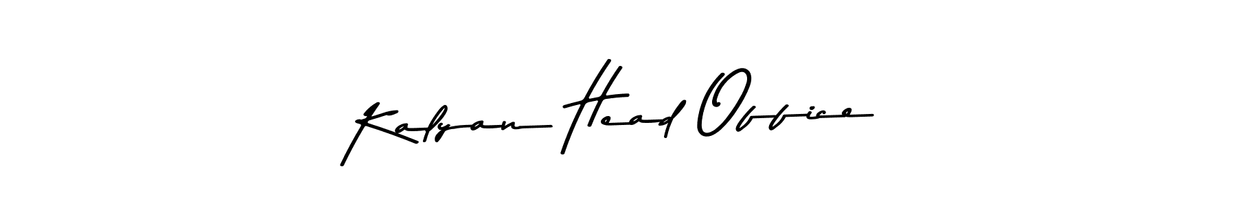 Similarly Asem Kandis PERSONAL USE is the best handwritten signature design. Signature creator online .You can use it as an online autograph creator for name Kalyan Head Office. Kalyan Head Office signature style 9 images and pictures png