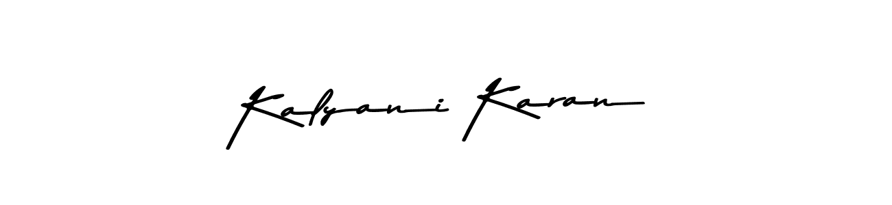 How to make Kalyani Karan name signature. Use Asem Kandis PERSONAL USE style for creating short signs online. This is the latest handwritten sign. Kalyani Karan signature style 9 images and pictures png