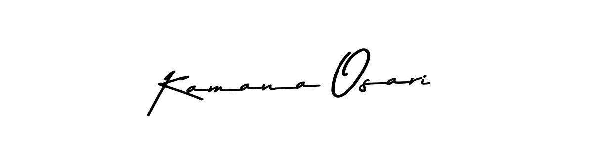 You should practise on your own different ways (Asem Kandis PERSONAL USE) to write your name (Kamana Osari) in signature. don't let someone else do it for you. Kamana Osari signature style 9 images and pictures png