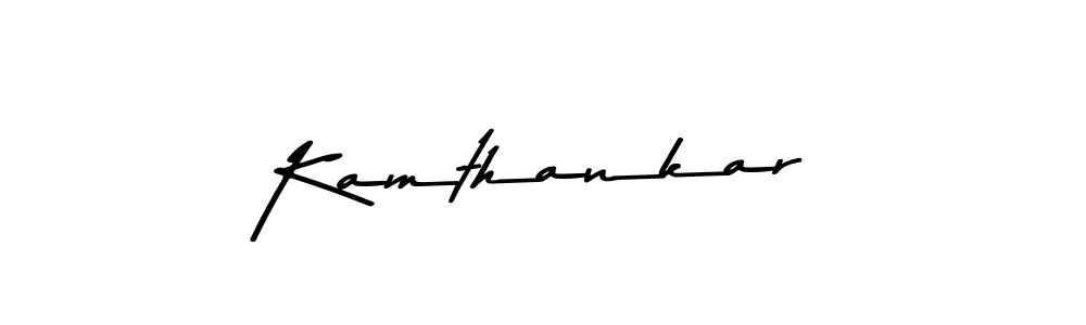 Kamthankar stylish signature style. Best Handwritten Sign (Asem Kandis PERSONAL USE) for my name. Handwritten Signature Collection Ideas for my name Kamthankar. Kamthankar signature style 9 images and pictures png