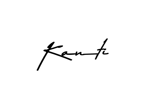 Design your own signature with our free online signature maker. With this signature software, you can create a handwritten (Asem Kandis PERSONAL USE) signature for name Kanti. Kanti signature style 9 images and pictures png