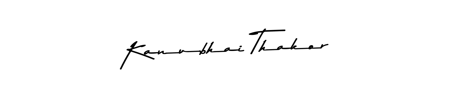 You should practise on your own different ways (Asem Kandis PERSONAL USE) to write your name (Kanubhai Thakor) in signature. don't let someone else do it for you. Kanubhai Thakor signature style 9 images and pictures png