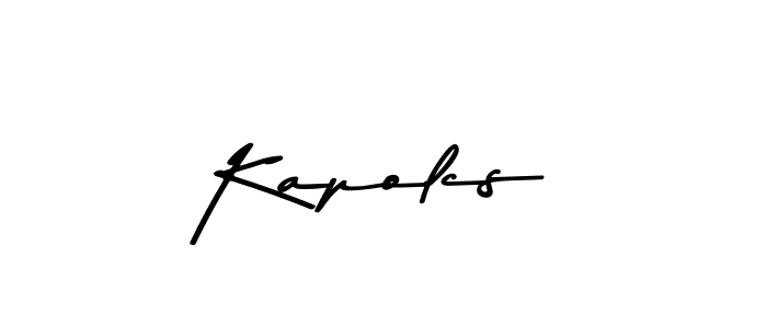 Make a beautiful signature design for name Kapolcs. With this signature (Asem Kandis PERSONAL USE) style, you can create a handwritten signature for free. Kapolcs signature style 9 images and pictures png