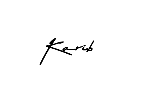 Create a beautiful signature design for name Karib. With this signature (Asem Kandis PERSONAL USE) fonts, you can make a handwritten signature for free. Karib signature style 9 images and pictures png