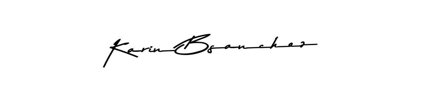 Karin Bsanchez stylish signature style. Best Handwritten Sign (Asem Kandis PERSONAL USE) for my name. Handwritten Signature Collection Ideas for my name Karin Bsanchez. Karin Bsanchez signature style 9 images and pictures png