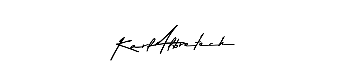 Karl Albretech stylish signature style. Best Handwritten Sign (Asem Kandis PERSONAL USE) for my name. Handwritten Signature Collection Ideas for my name Karl Albretech. Karl Albretech signature style 9 images and pictures png