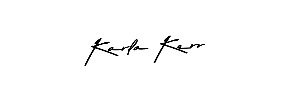Karla Kerr stylish signature style. Best Handwritten Sign (Asem Kandis PERSONAL USE) for my name. Handwritten Signature Collection Ideas for my name Karla Kerr. Karla Kerr signature style 9 images and pictures png