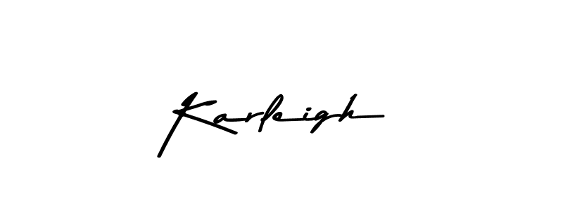 How to make Karleigh name signature. Use Asem Kandis PERSONAL USE style for creating short signs online. This is the latest handwritten sign. Karleigh signature style 9 images and pictures png