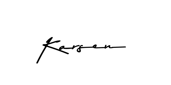 How to make Karsen name signature. Use Asem Kandis PERSONAL USE style for creating short signs online. This is the latest handwritten sign. Karsen signature style 9 images and pictures png